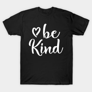 Inspirational Be Kind Tshirt Kindness T-Shirt